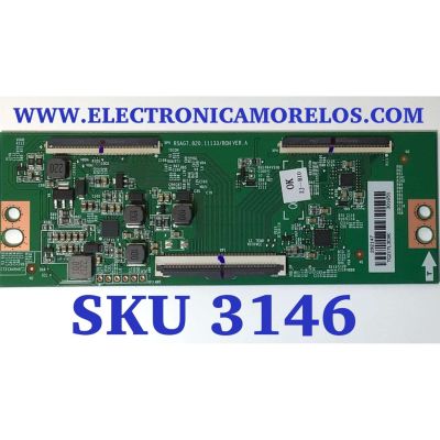 T-CON PARA TV HISENSE / NUMERO DE PARTE 292147 / RSAG7.820.11133/ROH / 301651 / TG217L3C9K / PANEL HD425Y1U51-T0L2 / DISPLAY T430QVN03.7 / MODELO 43A6G / 43A60GV